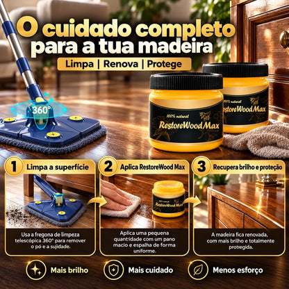 Cera Renovadora para Madeira - RestoreWood Max  - Compre 1 e Leve 2 + Mopa de Limpeza 360