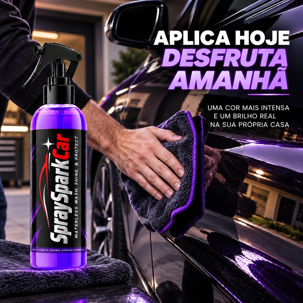 Faça o Seu Carro Voltar a Brilhar em Minutos! - SpraySparkCar