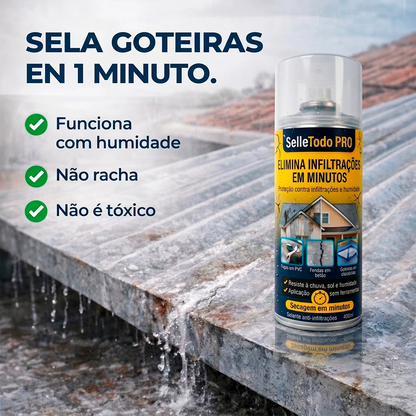 Spray SelleTodo – solução rápida e eficaz contra goteiras e fissuras